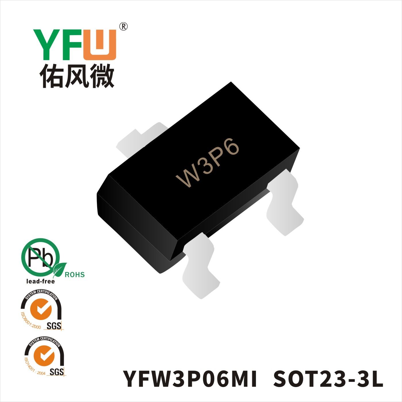 YFW3P06MI  SOT23-3L_Marking:W3P6 Mosfet_YFW brand